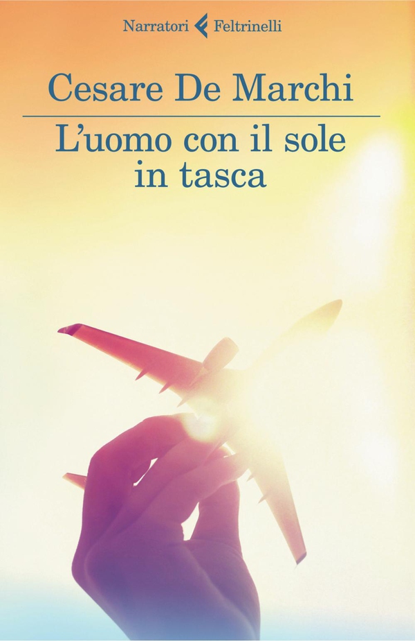 L'uomo con il sole in tasca - Librerie.coop L'uomo con il sole in tasca - Librerie.coop