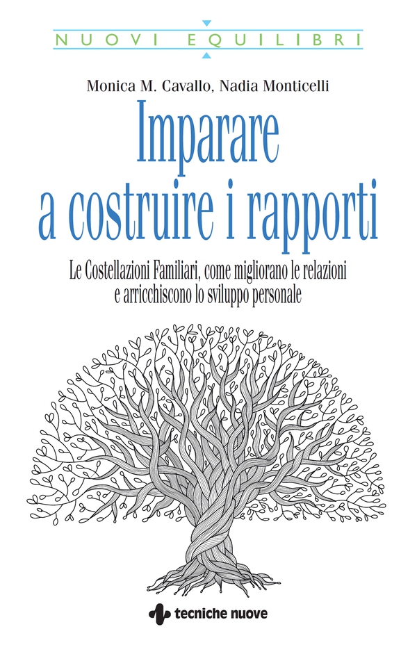 Imparare a costruire i rapporti - Librerie.coop Imparare a costruire i rapporti - Librerie.coop