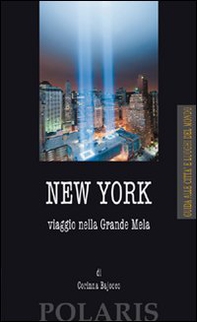 New York. Viaggio nella Grande Mela - Librerie.coop