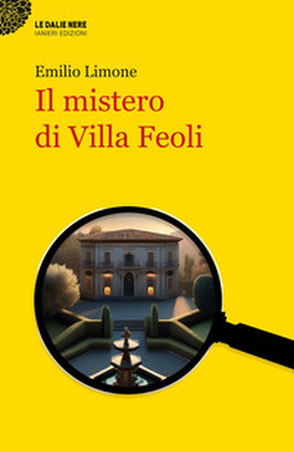 Il mistero di Villa Feoli - Librerie.coop Il mistero di Villa Feoli - Librerie.coop