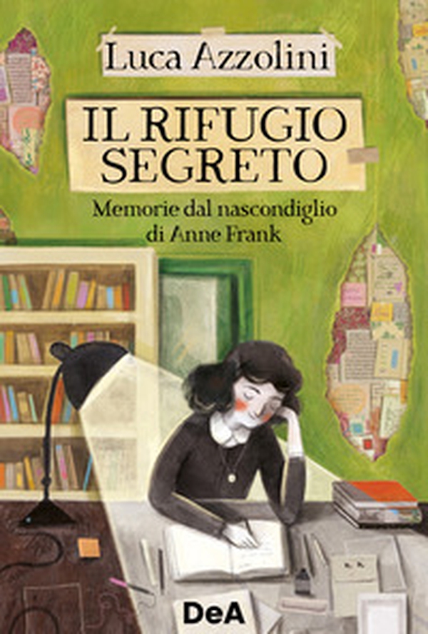 Il rifugio segreto. Memorie dal nascondiglio di Anne Frank - Librerie.coop Il rifugio segreto. Memorie dal nascondiglio di Anne Frank - Librerie.coop