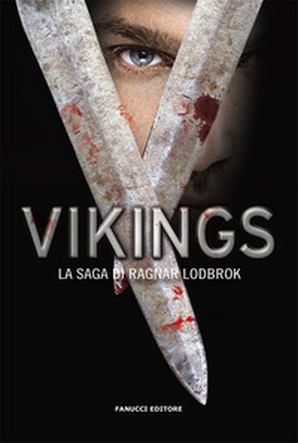 Vikings. La saga di Ragnar Lodbrok - Librerie.coop Vikings. La saga di Ragnar Lodbrok - Librerie.coop