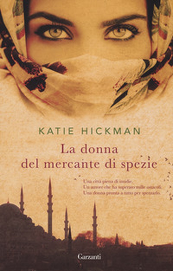 La donna del mercante di spezie - Librerie.coop La donna del mercante di spezie - Librerie.coop