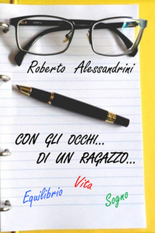 Con gli occhi... di un ragazzo... - Librerie.coop Con gli occhi... di un ragazzo... - Librerie.coop