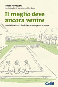 Il meglio deve ancora venire - Librerie.coop