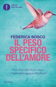 Il peso specifico dell'amore - Librerie.coop