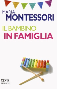 Il bambino in famiglia - Librerie.coop Il bambino in famiglia - Librerie.coop
