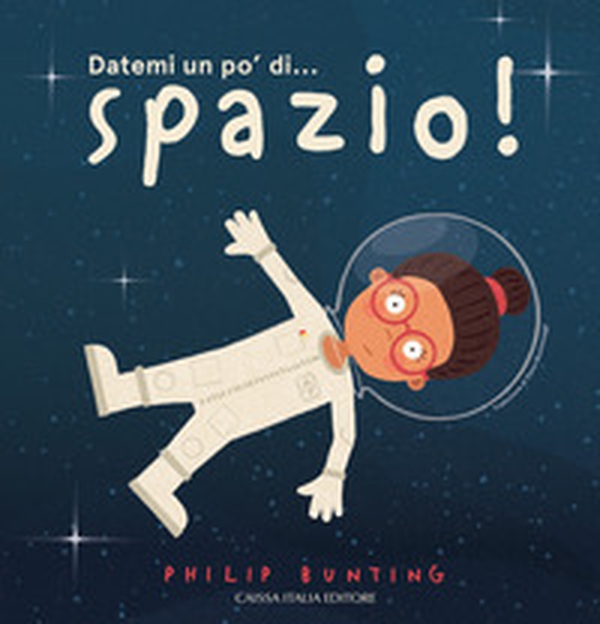 Datemi un po' di... spazio! - Librerie.coop Datemi un po' di... spazio! - Librerie.coop