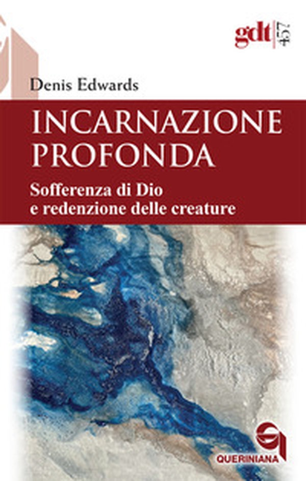 Incarnazione profonda. Sofferenza di Dio e redenzione delle creatura - Librerie.coop Incarnazione profonda. Sofferenza di Dio e redenzione delle creatura - Librerie.coop