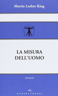 La misura dell'uomo - Librerie.coop La misura dell'uomo - Librerie.coop