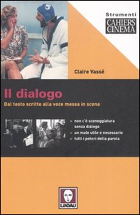 Il dialogo. Dal testo scritto alla voce messa in scena - Librerie.coop Il dialogo. Dal testo scritto alla voce messa in scena - Librerie.coop