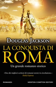 La conquista di Roma - Librerie.coop La conquista di Roma - Librerie.coop