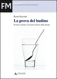 La prova del budino. Il senso comune e la nuova scienza della mente - Librerie.coop