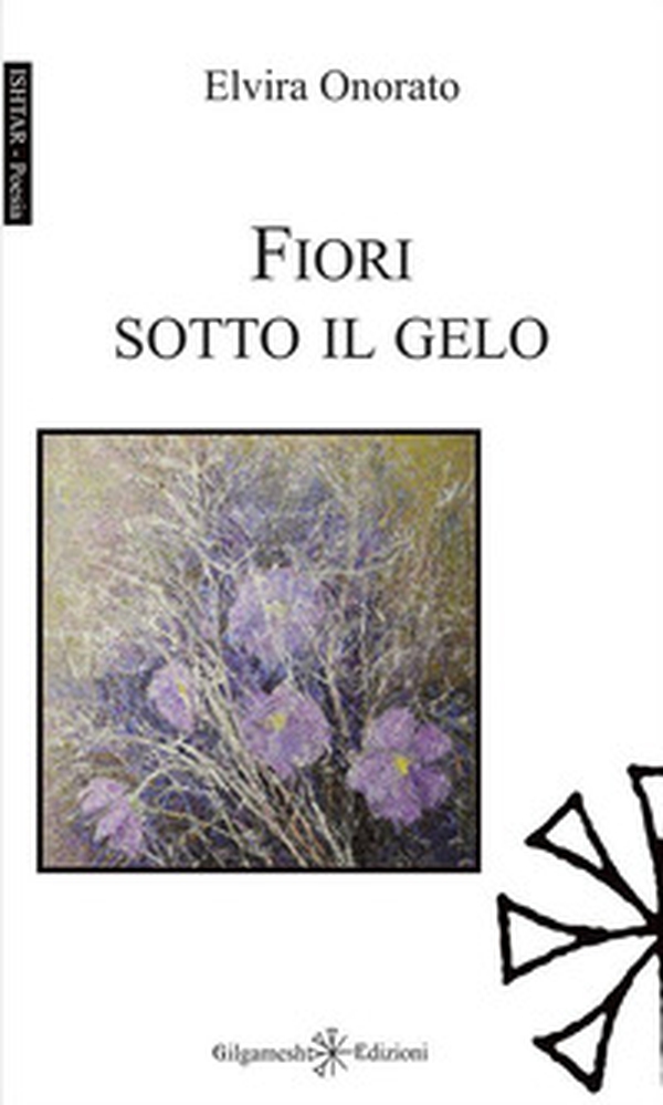 Fiori sotto il gelo - Librerie.coop Fiori sotto il gelo - Librerie.coop