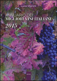 Annuario dei migliori vini italiani 2015 - Librerie.coop