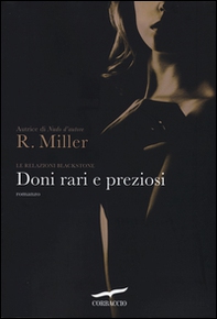 Doni rari e preziosi. Le relazioni Blackstone - Librerie.coop Doni rari e preziosi. Le relazioni Blackstone - Librerie.coop