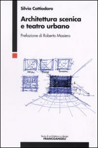 Architettura scenica e teatro urbano - Librerie.coop