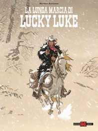 La lunga marcia di Lucky Luke - Librerie.coop