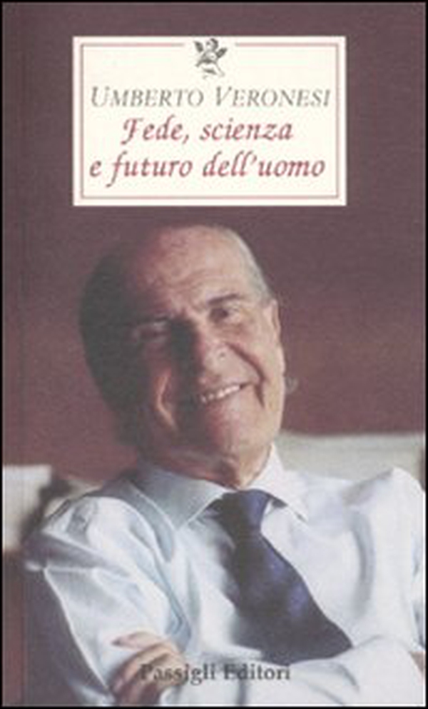 Scienza, fede e futuro dell'uomo - Librerie.coop Scienza, fede e futuro dell'uomo - Librerie.coop