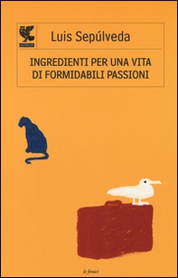 Ingredienti per una vita di formidabili passioni - Librerie.coop Ingredienti per una vita di formidabili passioni - Librerie.coop