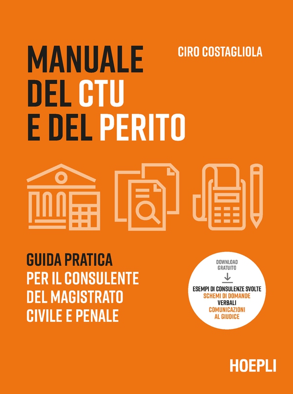 Manuale del CTU e del perito - Librerie.coop Manuale del CTU e del perito - Librerie.coop