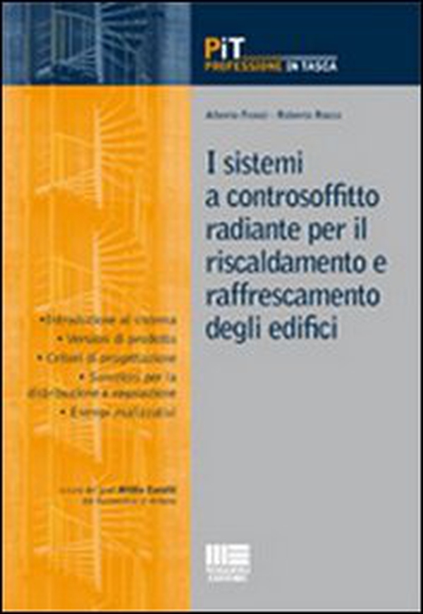 I sistemi a controsoffitto radiante per il riscaldamento e raffrescamento degli edifici - Librerie.coop I sistemi a controsoffitto radiante per il riscaldamento e raffrescamento degli edifici - Librerie.coop