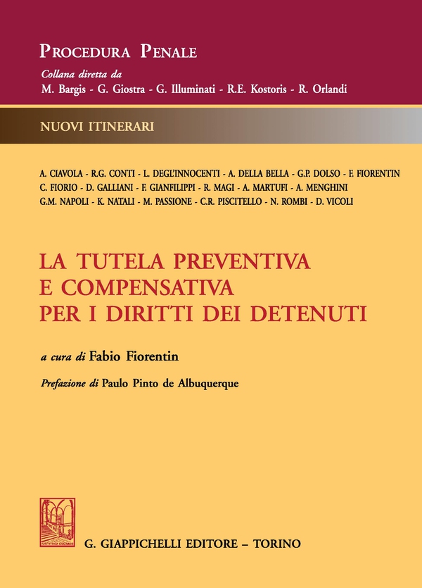 La tutela preventiva e compensativa per i diritti dei detenuti - Librerie.coop La tutela preventiva e compensativa per i diritti dei detenuti - Librerie.coop