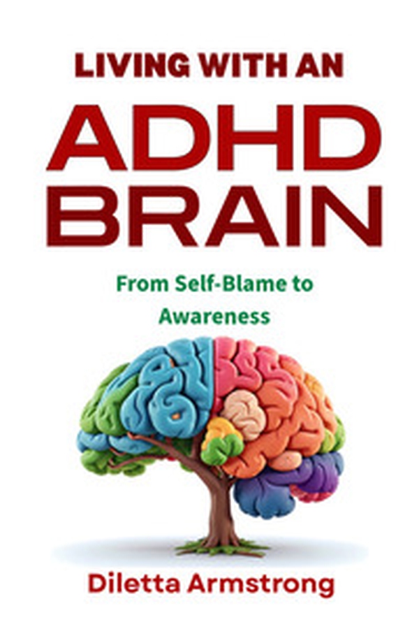 Living with an ADHD brain. From self-blame to awareness - Librerie.coop