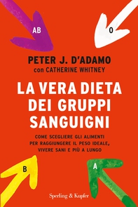 La vera dieta dei gruppi sanguigni - Librerie.coop