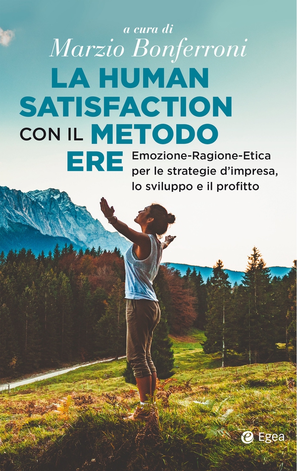 La human satisfaction con il metodo ERE - Librerie.coop La human satisfaction con il metodo ERE - Librerie.coop