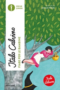 Fiabe per le bambine. Fiabe italiane - Librerie.coop