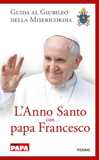L'anno santo con papa Francesco - Librerie.coop