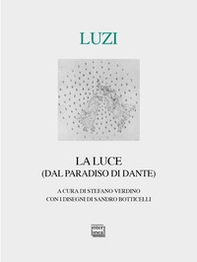 La luce (dal Paradiso di Dante) - Librerie.coop