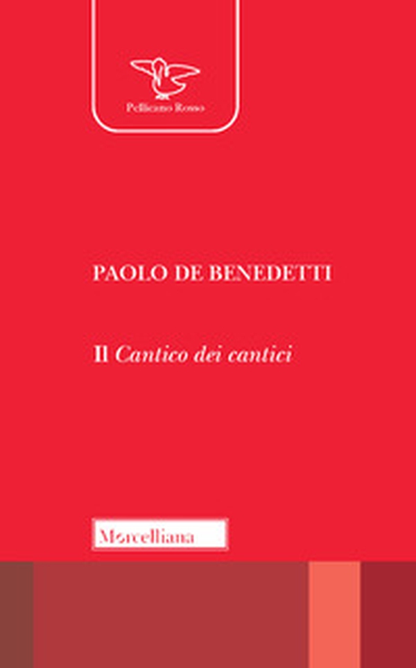 Il Cantico dei cantici - Librerie.coop Il Cantico dei cantici - Librerie.coop