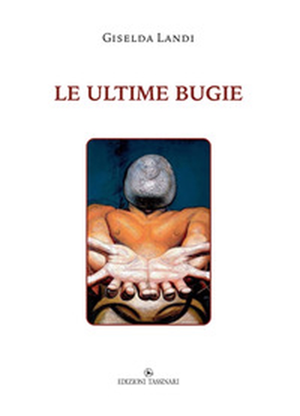 Le ultime bugie - Librerie.coop