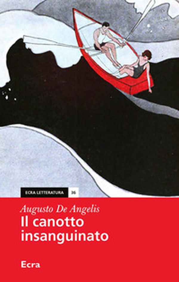 Il canotto insanguinato - Librerie.coop Il canotto insanguinato - Librerie.coop