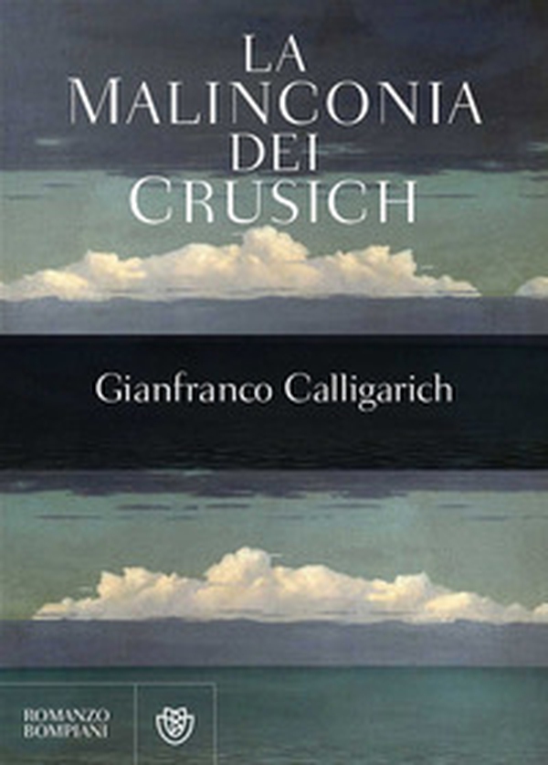 La malinconia dei Crusich - Librerie.coop La malinconia dei Crusich - Librerie.coop