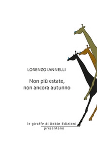 Non più estate, non ancora autunno - Librerie.coop
