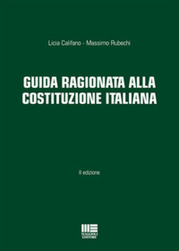 Guida ragionata alla Costituzione Italiana - Librerie.coop Guida ragionata alla Costituzione Italiana - Librerie.coop