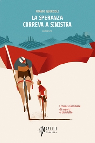 La speranza correva a sinistra - Librerie.coop