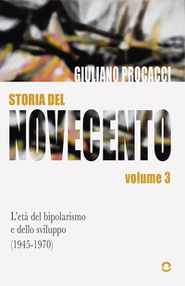 Storia del Novecento - Vol. 3 - Librerie.coop