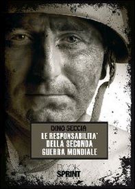 La resposabilità della seconda guerra mondiale - Librerie.coop