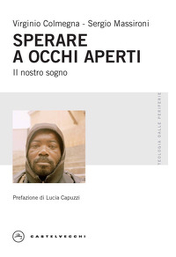 Sperare a occhi aperti. Il nostro sogno - Librerie.coop Sperare a occhi aperti. Il nostro sogno - Librerie.coop