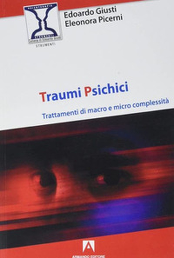 Traumi psichici - Librerie.coop Traumi psichici - Librerie.coop