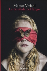 La crisalide nel fango - Librerie.coop