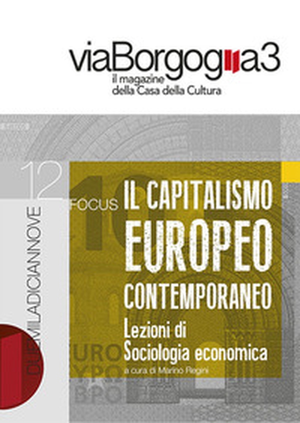 Il capitalismo europeo contemporaneo. Lezioni di sociologia economica - Librerie.coop Il capitalismo europeo contemporaneo. Lezioni di sociologia economica - Librerie.coop