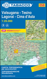 Valsugana e Tesino. Lagorai e Cima d'Asta 1:25.000 - Librerie.coop
