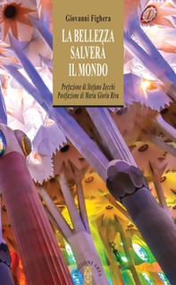 La bellezza salverà il mondo - Librerie.coop La bellezza salverà il mondo - Librerie.coop