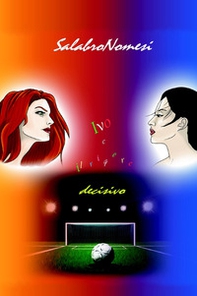 Ivo e il rigore decisivo - Librerie.coop