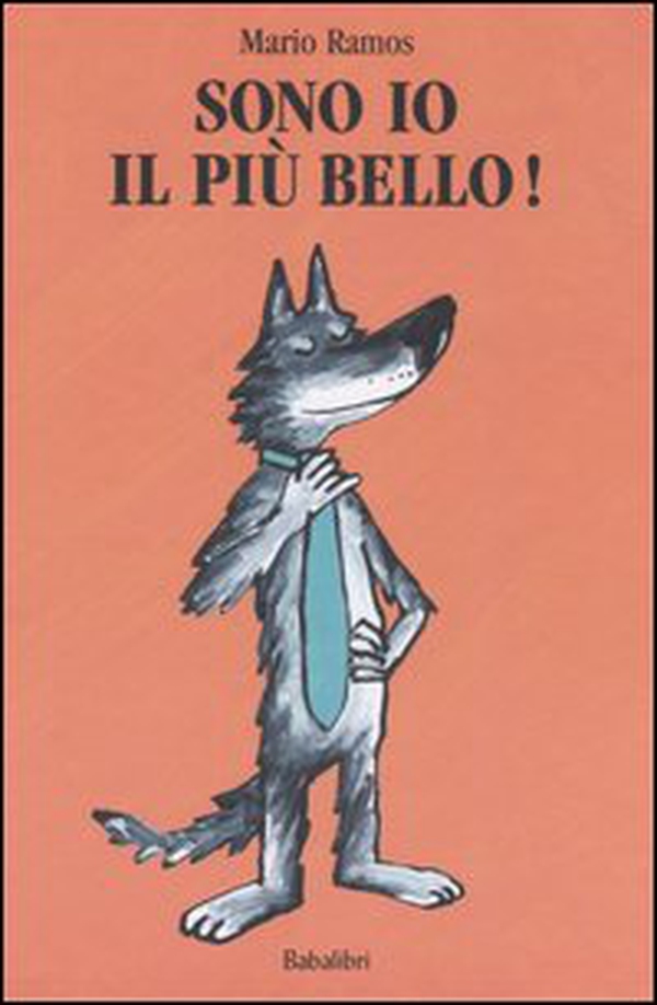 Sono io il più bello! - Librerie.coop Sono io il più bello! - Librerie.coop